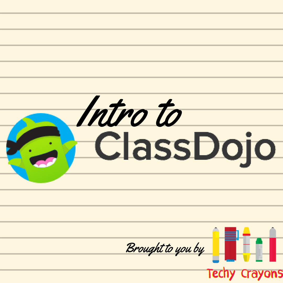 Intro to ClassDojo