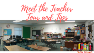 Meet the Teacher Tour and Tips