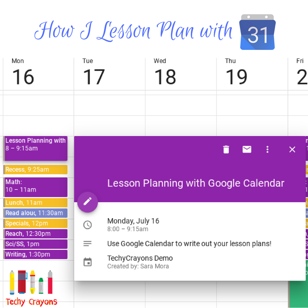 Lesson Planning with Google Calendar Techy Crayons